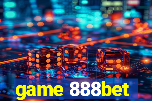 game 888bet